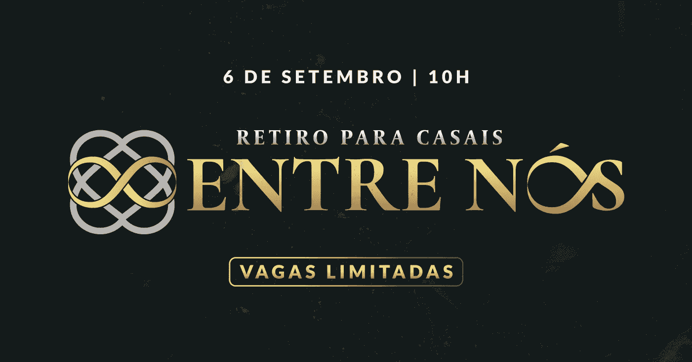 ENTRE NÓS | RETIRO PARA CASAIS