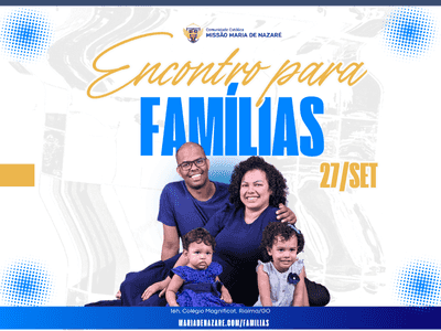 Encontro para famílias.