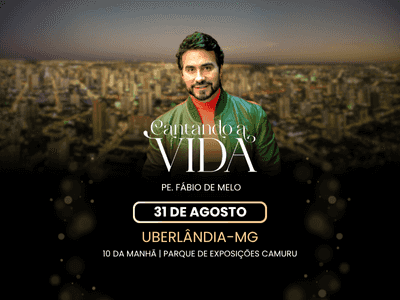 CANTANDO A VIDA 2025 - UBERLÂNDIA