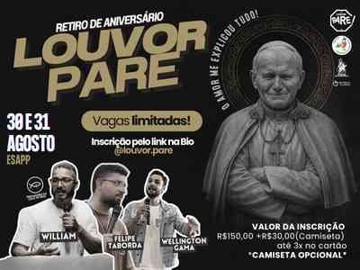 Retiro de Aniversário Louvor PARE