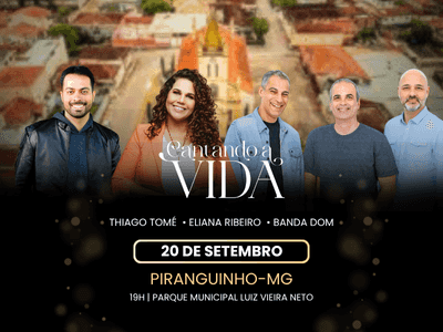 CANTANDO A VIDA 2025 - PIRANGUINHO