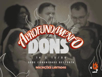 APROFUNDAMENTO DE DONS 